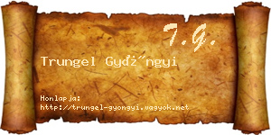 Trungel Gyöngyi névjegykártya